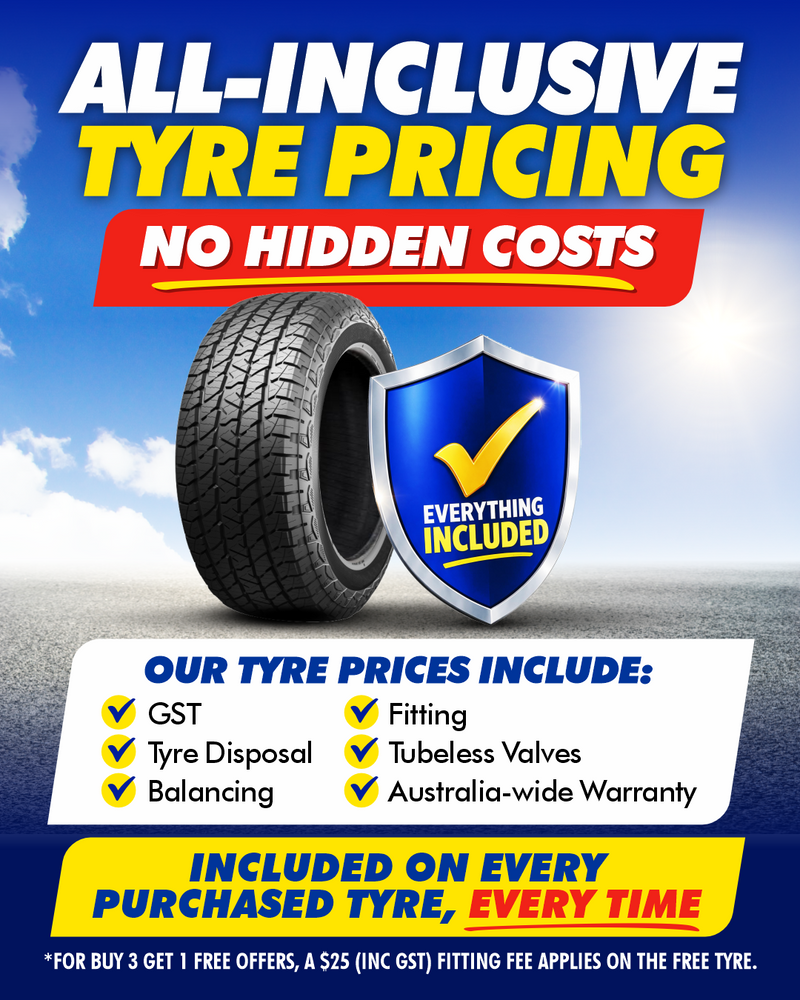 All-inclusive tyre pricing, no hidden costs. Every tyre price includes GST, fitting, balancing, tyre disposal, tubeless valves and Australia-wide warranty, included on every tyre, every time.